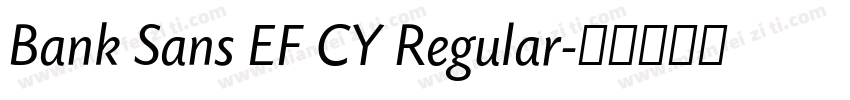 Bank Sans EF CY Regular字体转换